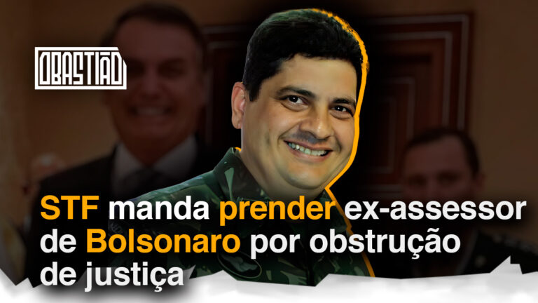 STF manda prender ex-assessor de Bolsonaro por obstrução de justiça