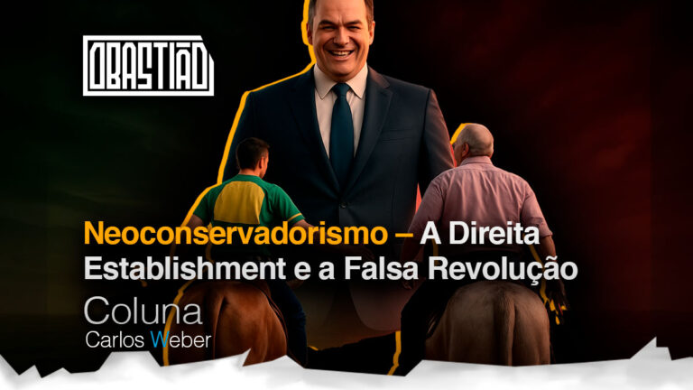 Neoconservadorismo – A Direita Establishment e a Falsa Revolução
