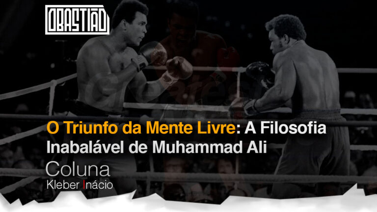 A Filosofia Inabalável de Muhammad Ali