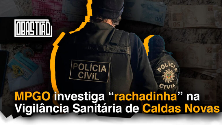 Investigação de “rachadinha na Vigilância Sanitária de Caldas Novas